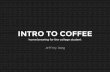 Intro to Coffee: Home Brewing for the College Student (NY Edition)