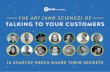 The Art (and Science) of Talking to Your Customers