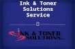 Ink and toner solutions service