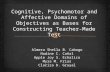 Chapter 5 Cognitive, Psychomotor and Affective Domains of Objectives as Basis for Constructing Teacher-Made Test