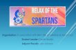 Relax of the Spartans Proposal