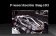 Presentación bugatti