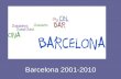Barcelona 2001 2010
