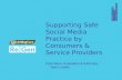 Supporting safe social media practice by AOD Consumers & Service Providers