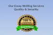Our essay writing services quality