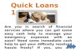 Quick Loans 1 Hour - Easy Financial Services To Cover All Emergency Expenses