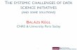 The systemic challenges in data science initiatives (and some solutions)