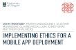 Implementing Ethics for a Mobile App Deployment