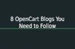 8 OpenCart Blogs You Need to Follow