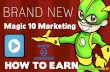 Magic 10 Marketing Presentation- How To Earn $2000 every month
