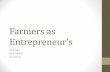 Farmers as Entrepreneur