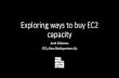 AWS Meetup - Exploring ways to buy EC2 capacity