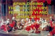 Spain during the 18th century. Bourbons