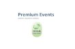 Presentation - Premium Events