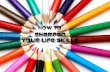How to Sharpen your life skills