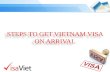 4 Steps To Get Vietnam Visa On Arrival | Visaviet.vn - Discount 15% with promotion code: VSV2016