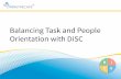 Balancing Task Orientation vs People Orientation with DiSC
