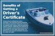 What are the various benefits of getting a driver’s certificate?