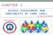 Access, Assessment and Continuity of Care (AAC) NABH