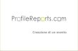 Guide ProfileReports.com - Creare un evento nella community ProfileReports.com