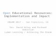 Open Educational Resources: Implementation and Impact