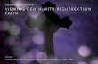 Lenten Reflection: Viewing Death With Resurrection Faith