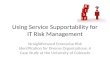 Using Service Supportability for Risk Management