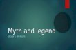 Myth and legend
