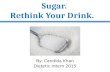 Sugar Rethink Your Drink
