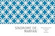 Síndrome de Marfan