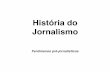 História do jornalismo [pré jornalismo]