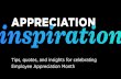 Appreciation Inspiration: Tips, Quotes, and Insights for Celebrating Employee Appreciation Month
