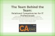 The Team Behind the Team - Relational Competencies for IT Professionals
