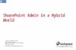 SharePoint Admin in a hybrid world