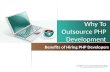 Why to outsource php development in India