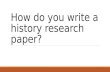 Research Paper Basics World History
