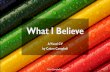 What I Believe: A Visual CV