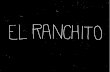 El Ranchito: pasado, presente y futuro de un proyecto de investigación