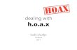 Dealing with Hoax