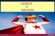 Assess for success, by Michael Brand - Madrid and Valencia, Spain