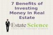 7 Benefits Of Investing Money In Real Estate