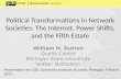 Political Transformations in Network Societies - the fifth estate