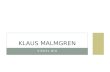 Klaus Malmgren Visuel Bio