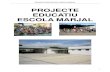 Projecte educatiu escola marjal