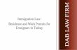 Recent Changes in Turkish Laws Governing Immigration Procedures