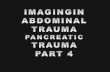 Imaging abdomen trauma   pancreatic trauma part 4 Dr Ahmed Esawy