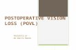 Postoperative vision loss