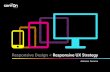 Responsive Design - Responsive UX Strategy