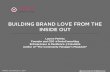 Building Brand Love From the Inside Out