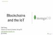 Blockchain & the IoT